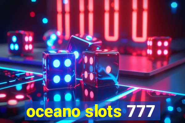 oceano slots 777